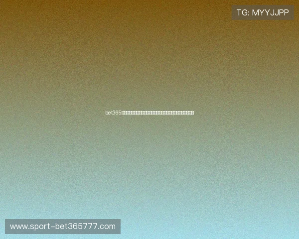 bet365真人游戏手机端体验全面升级，便捷随时随地享受高质量娱乐内容